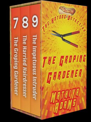 cover image of The Hot Dog Detective GHI Trilogy